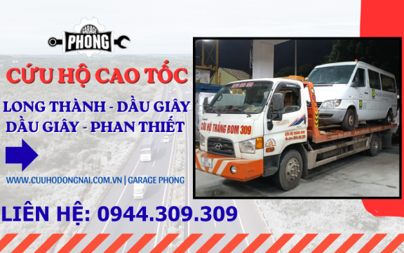Cứu Hộ Cao Tốc Long Thành – Dầu Giây – Phan Thiết | Gọi 0944.309.309