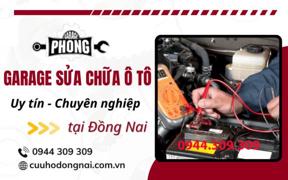 Garage sửa chữa ô tô Đồng Nai - Nhận bảo dưỡng, sửa chữa tận tâm