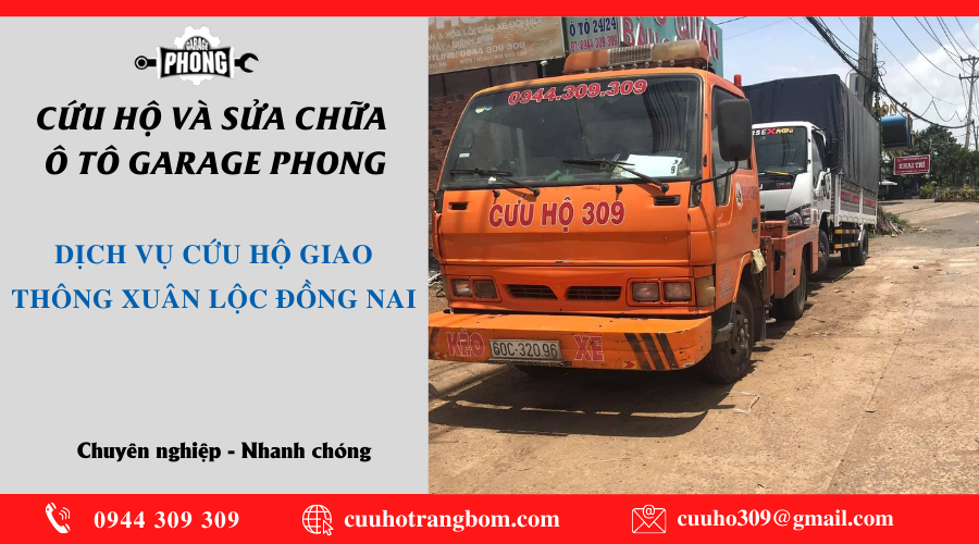 Dịch vụ cứu hộ giao thông Xuân Lộc Đồng Nai